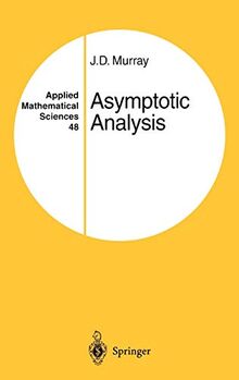 Asymptotic Analysis (Applied Mathematical Sciences, 48, Band 48)