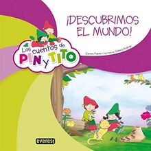 Los cuentos de Pin y Tito. ¡Descubrimos el mundo!