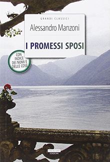 I promessi sposi. Ediz. integrale