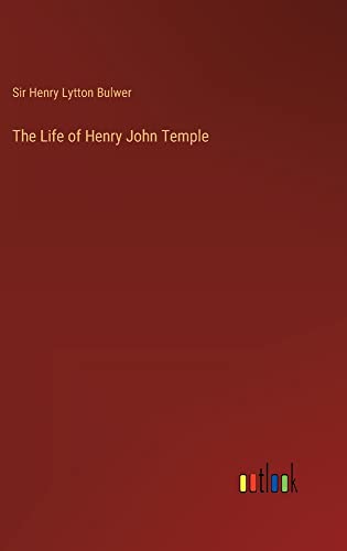 The Life of Henry John Temple