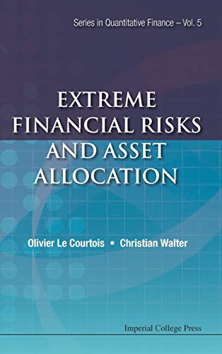 EXTREME FINANCIAL RISKS AND ASSET ALLOCATION (Quantitative Finance, Band 5)