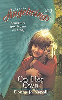 On Her Own (Angelwings, Band 3)