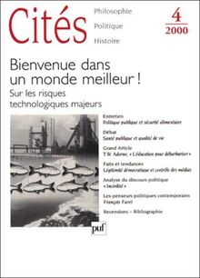 Cités. Bienvenue dans un monde meilleur : sur les risques technologiques majeurs