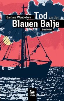 Tod an der Blauen Balje: Inselkrimi