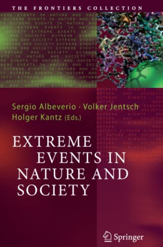 Extreme Events in Nature and Society (The Frontiers Collection)