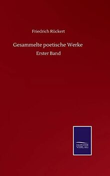 Gesammelte poetische Werke: Erster Band