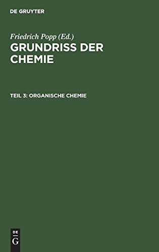 Organische Chemie (Grundriß der Chemie)
