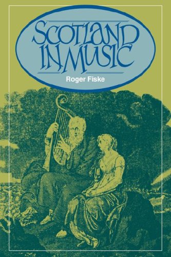 Scotland in Music: A European Enthusiasm