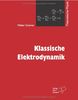 Theoretische Physik Bd. 3: Theoretische Elektrodynamik