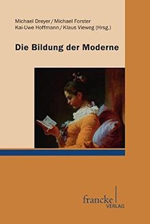 Die Bildung der Moderne