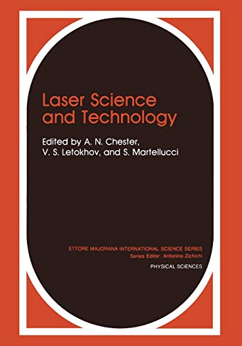 Laser Science and Technology (Ettore Majorana International Science Series) (Ettore Majorana International Science Series, 35, Band 35)