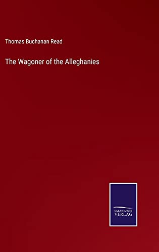 The Wagoner of the Alleghanies