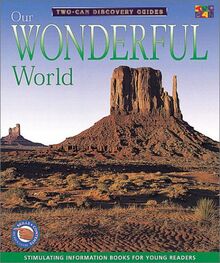 Discovery Guides - Our Wonderful World