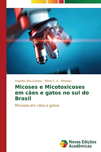 Micoses e Micotoxicoses em cães e gatos no sul do Brasil: Micoses em cães e gatos
