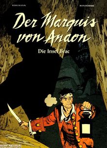 Der Marquis von Anaon 01. Die Insel Brac