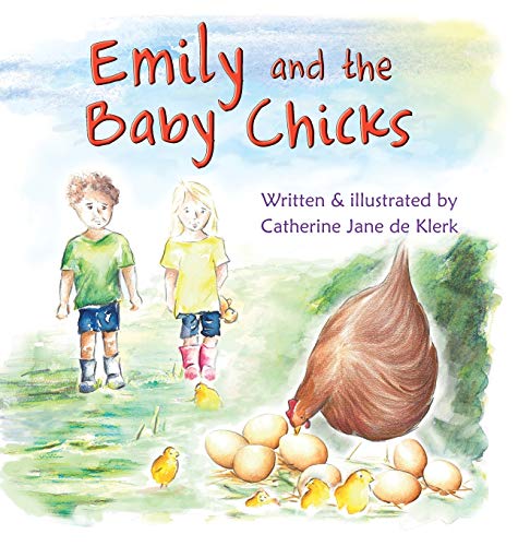 Emily and the Baby Chicks: Baby Chicks (Emily's Adventures, Band 2)