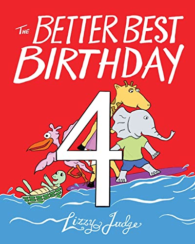 The Better Best Birthday 4 (The Better Best Birthday Series, Band 3)