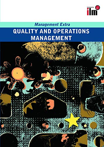 Quality and Operations Management: Revised Edition (Management Extra)