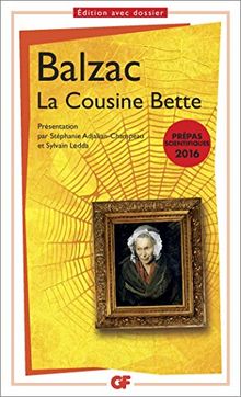 La cousine Bette : prépas scientifiques 2016