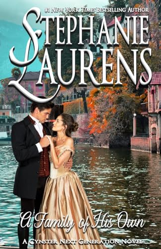 Stephanie Laurens A Family Of His Own (Cynsters Next Generation Novels, Band 14)
