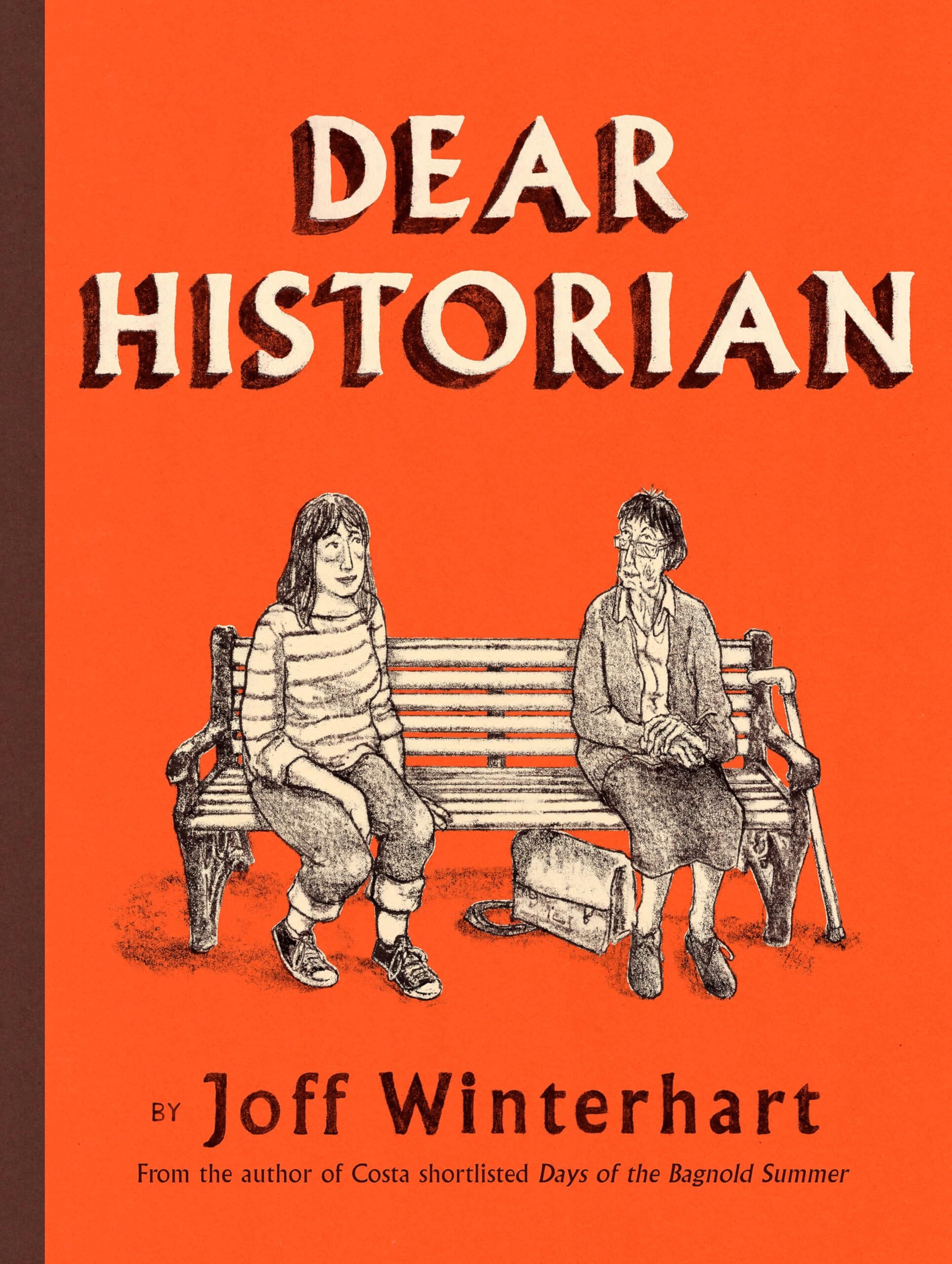 Winterhart, Joff: Dear Historian