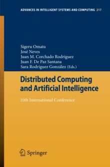 Distributed Computing and Artificial Intelligence: 10th International Conference (Advances in Intelligent Systems and Computing, Band 217)