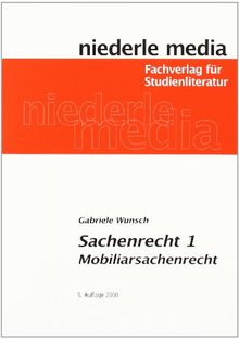 Sachenrecht 1. Mobiliarsachenrecht