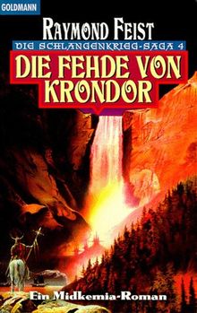 Die Fehde von Krondor. Die Schlangenkrieg-Saga 04.