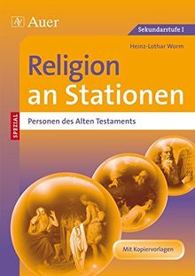 Religion an Stationen SPEZIAL Personen des AT: 5. bis 10. Klasse (Stationentraining Sekundarstufe Religion)