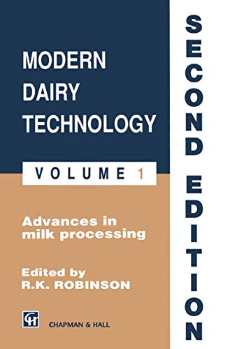 Modern Dairy Technology: Volume 1 Advances in Milk Processing