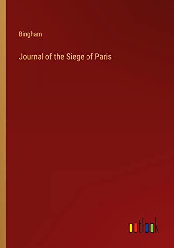 Journal of the Siege of Paris