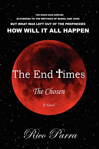 The End Times: The Chosen