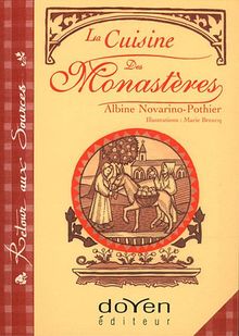 La cuisine des monastères