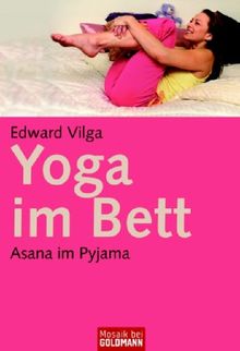 Yoga im Bett: Asana im Pyjama