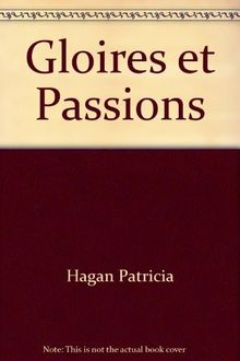 Gloires et passions