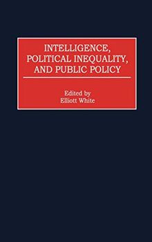 Intelligence, Political Inequality, and Public Policy