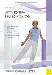 Aktiv kontra Osteoporose von Violetta Schuba, Gudrun Paul | Buch | Zustand sehr gut