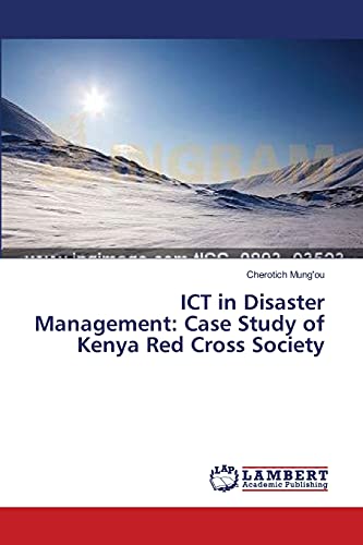 ICT in Disaster Management: Case Study of Kenya Red Cross Society