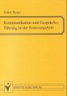 Kommunikation und Gesprächsführung in der Seniorenarbeit.