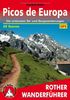 Picos de Europa: Die schönsten Tal- und Bergwanderungen 50 Touren. Mit GPS-Tracks