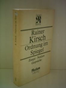 Ordnung im Spiegel: Essays, Notizen, Gespräche
