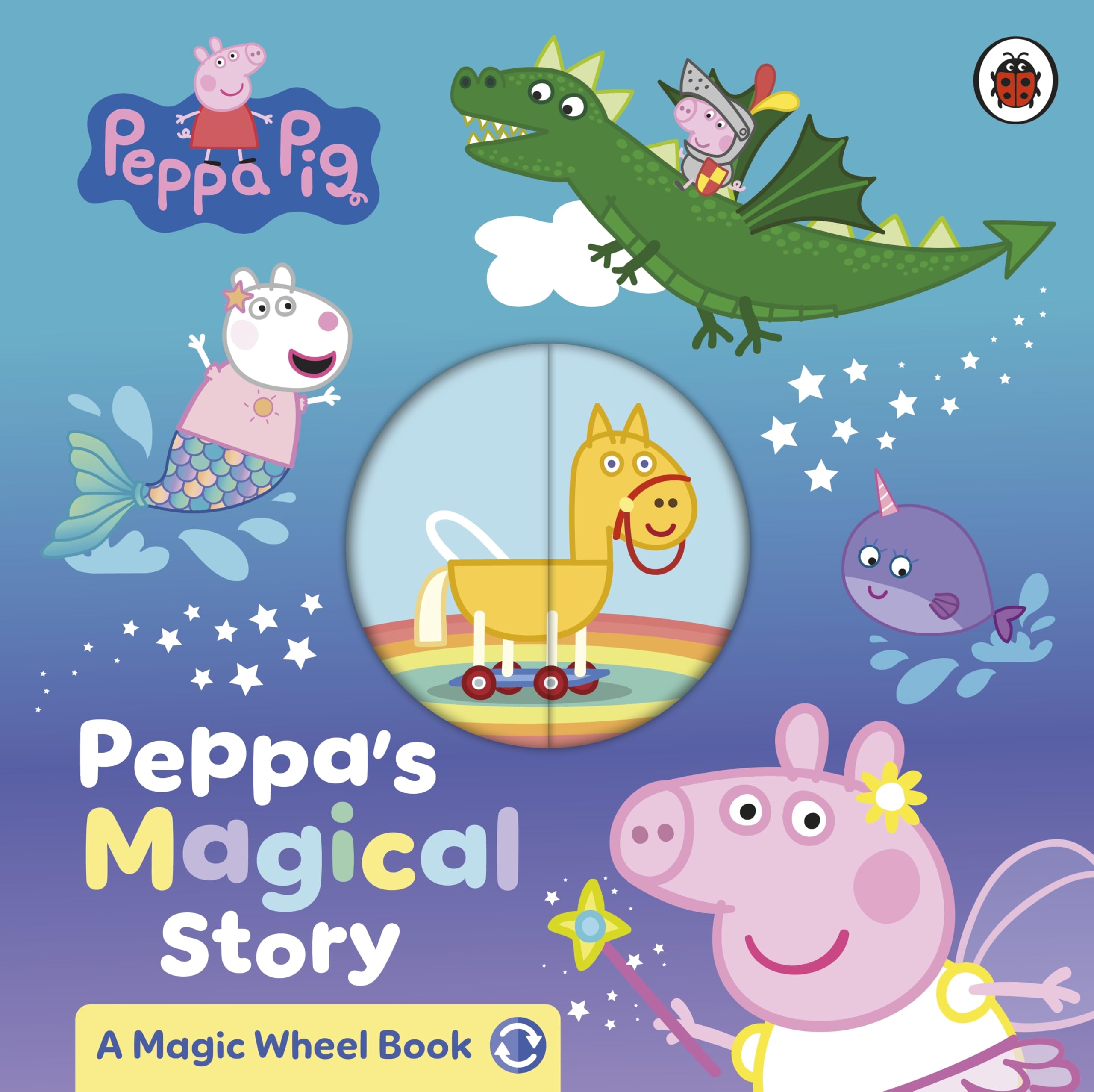 Peppa Pig: Peppa's Magical Story: A Magic Wheel Book