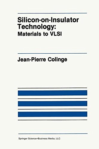 Silicon-on-Insulator Technology: Materials to VLSI (The Springer International Series in Engineering and Computer Science, Band 132)