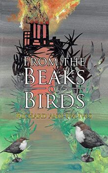 From the Beaks of Birds