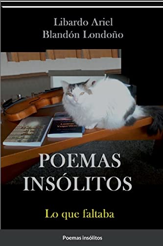 Poemas insólitos: Lo que faltaba