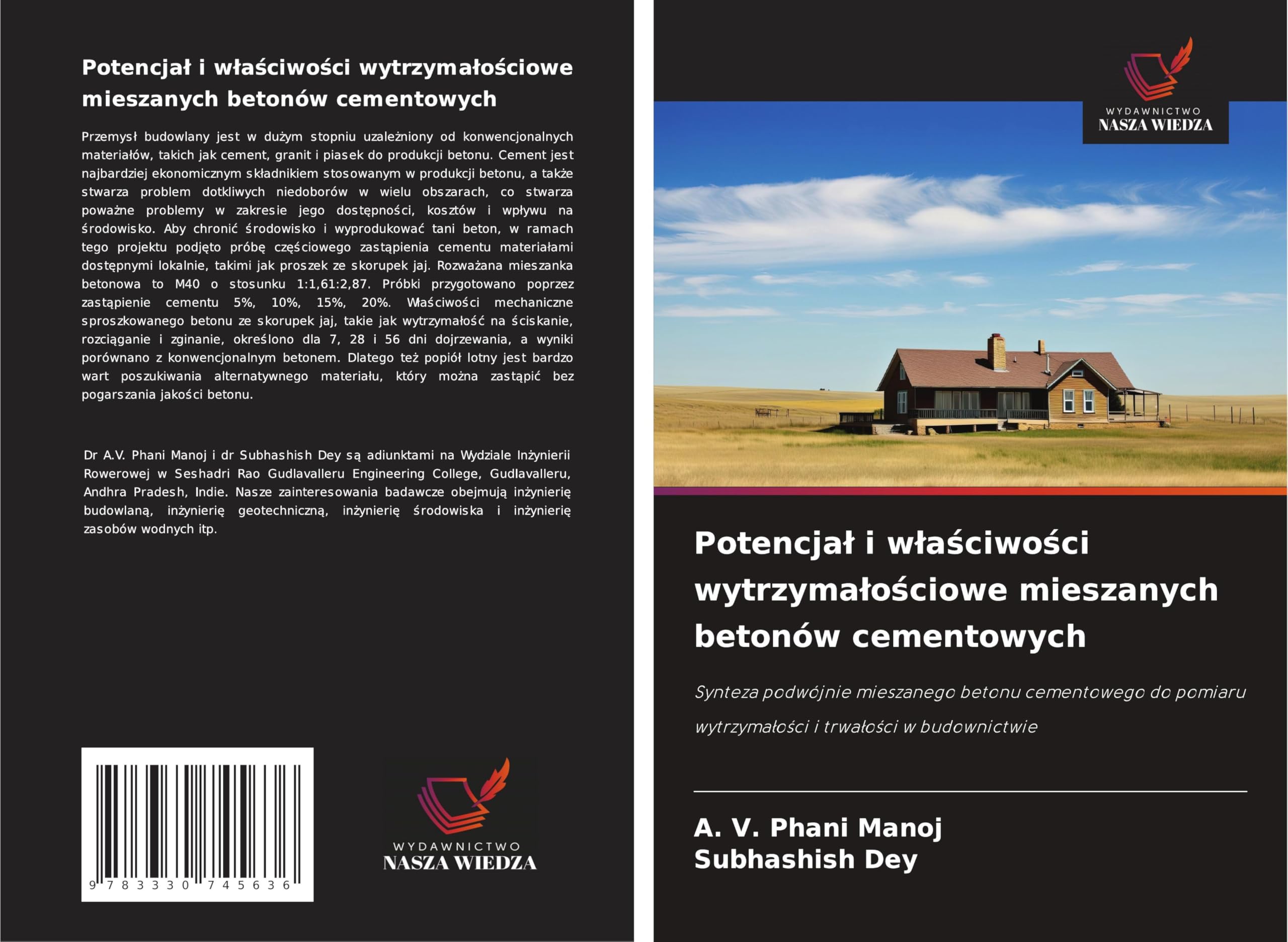 Potencja¿ i w¿a¿ciwo¿ci wytrzyma¿o¿ciowe mieszanych betonów cementowych: Synteza podwójnie mieszanego betonu cementowego do pomiaru wytrzyma¿o¿ci i trwa¿o¿ci w budownictwie