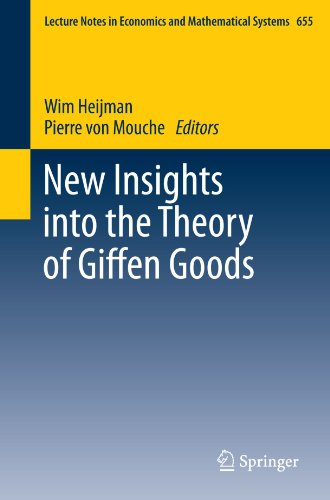 New Insights into the Theory of Giffen Goods (Lecture Notes in Economics and Mathematical Systems)