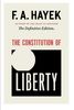 The Constitution of Liberty: The Definitive Edition (Collected Works of F.A. Hayek)