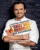 Grill den Henssler - Das Kochbuch: Über 70 unschlagbare Siegerrezepte (Einzeltitel)