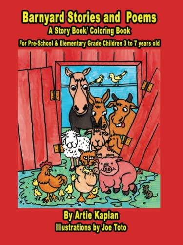 Barnyard Stories and Poems: A Story Book/Coloring Book